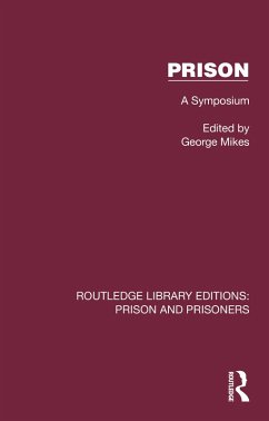Prison (eBook, ePUB) - Mikes, George
