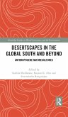 Desertscapes in the Global South and Beyond (eBook, PDF)