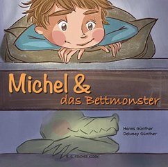 Michel & das Bettmonster - Günther, Hanns