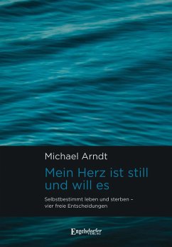 Mein Herz ist still und will es - Arndt, Michael