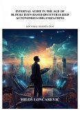 Internal Audit in the Age of Blockchain-based Decentralized Autonomous Organizations (eBook, ePUB)