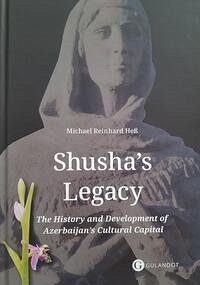 Shusha´s Legacy