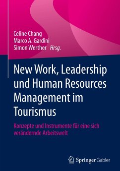 New Work, Leadership und Human Resources Management im Tourismus