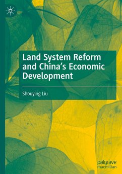 Land System Reform and China¿s Economic Development - Liu, Shouying