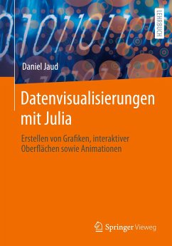 Datenvisualisierungen mit Julia - Jaud, Daniel