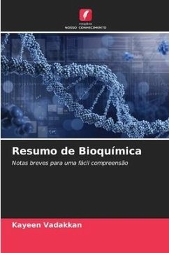 Resumo de Bioquímica - Vadakkan, Kayeen