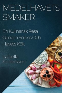 Medelhavets Smaker - Andersson, Isabella