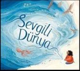 Sevgili Dünya Ciltli