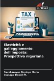 Elasticità e galleggiamento dell'imposta: Prospettiva nigeriana