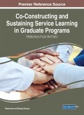 Co-Constructing and Sustaining Service Learning in Graduate Programs