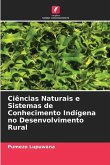 Ciências Naturais e Sistemas de Conhecimento Indígena no Desenvolvimento Rural