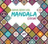 Bana Renk Ver Mandala - Cocuk - Kolektif