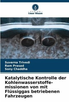 Katalytische Kontrolle der Kohlenwasserstoffe-missionen von mit Flüssiggas betriebenen Fahrzeugen - Trivedi, Suverna;Prasad, Ram;Chaddha, Sony