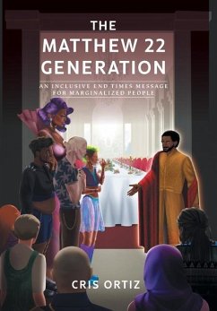 The Matthew 22 Generation