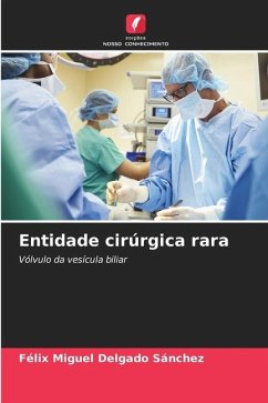 Entidade cirúrgica rara - Delgado Sánchez, Félix Miguel