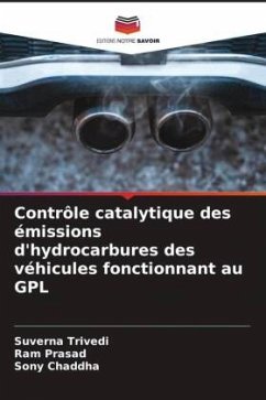 Contrôle catalytique des émissions d'hydrocarbures des véhicules fonctionnant au GPL - Trivedi, Suverna;Prasad, Ram;Chaddha, Sony
