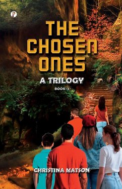 The Chosen Ones Book 2 - Matson, Christina