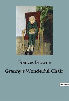 Granny's Wonderful Chair - Browne, Frances