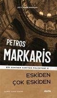Eskiden Cok Eskiden - Markaris, Petros
