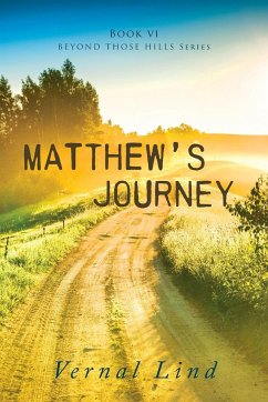 Matthew's Journey - Lind, Vernal