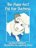 The Purr-fect Pal for Duchess