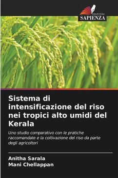 Sistema di intensificazione del riso nei tropici alto umidi del Kerala - Sarala, Anitha;Chellappan, Mani