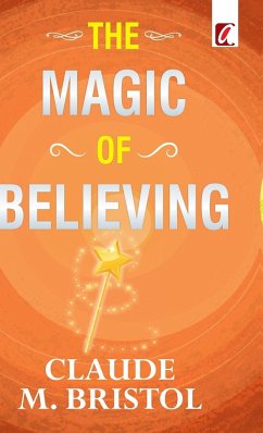 The Magic of believing - Bristol, Claude