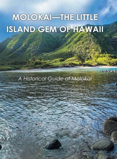 Molokai - the Little Island Gem of Hawaii - Brownlow, Gordon