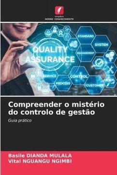 Compreender o mistério do controlo de gestão - DIANDA MULALA, Basile;NGUANGU NGIMBI, Vital