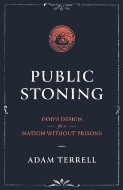 Public Stoning - Terrell, Adam