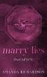 Marry Lies - Bild 1