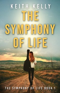 The Symphony Of Life - Kelly, Keith