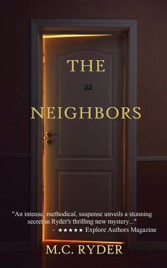 The Neighbors - Ryder, M. C.