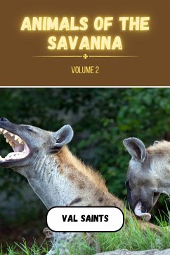 Animals of the Savanna Volume 2 - Saints, Val