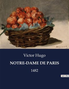 NOTRE-DAME DE PARIS - Hugo, Victor