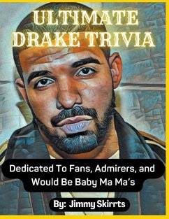 Ultimate Drake Trivia - Skirrts, Jimmy