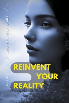 REINVENT YOUR REALITY - Aziagba, Kossi Ntiafalali