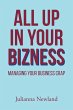 ALL UP IN YOUR BIZNESS - Bild 1