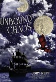 Unbound Chaos The Unbinding Chronicles