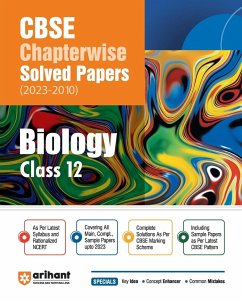 CBSE Chapterwise Solved Papers 2023-2010 Biology Class 12th - Bhatia, Juhi; Shadab, Md