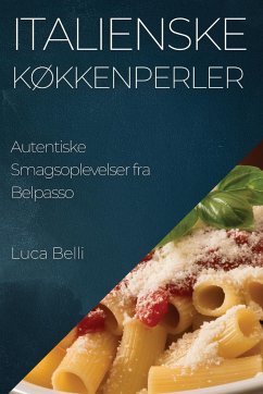 Italienske Køkkenperler - Belli, Luca