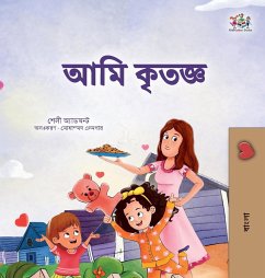 I am Thankful (Bengali Book for Kids) - Admont, Shelley; Books, Kidkiddos