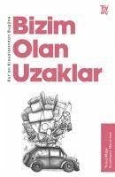 Bugüne Bizim Olan Uzaklar - Mese, Yunus