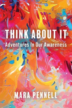 Think About It (eBook, ePUB) - Pennell, Mara