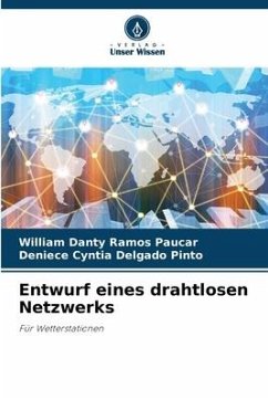 Entwurf eines drahtlosen Netzwerks - Ramos Paucar, William Danty;Delgado Pinto, Deniece Cyntia