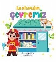 Cevremiz - Ilk Kitapligim Ciltli - Kolektif