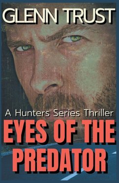 Eyes of the Predator - Trust, Glenn