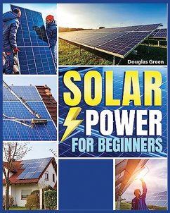 Solar Power for Beginners - Juanz, Sebastian