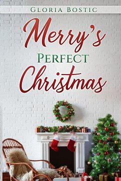 Merry's Perfect Christmas - Bostic, Gloria