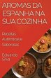 Aromas da Espanha na Sua Cozinha - Bild 1